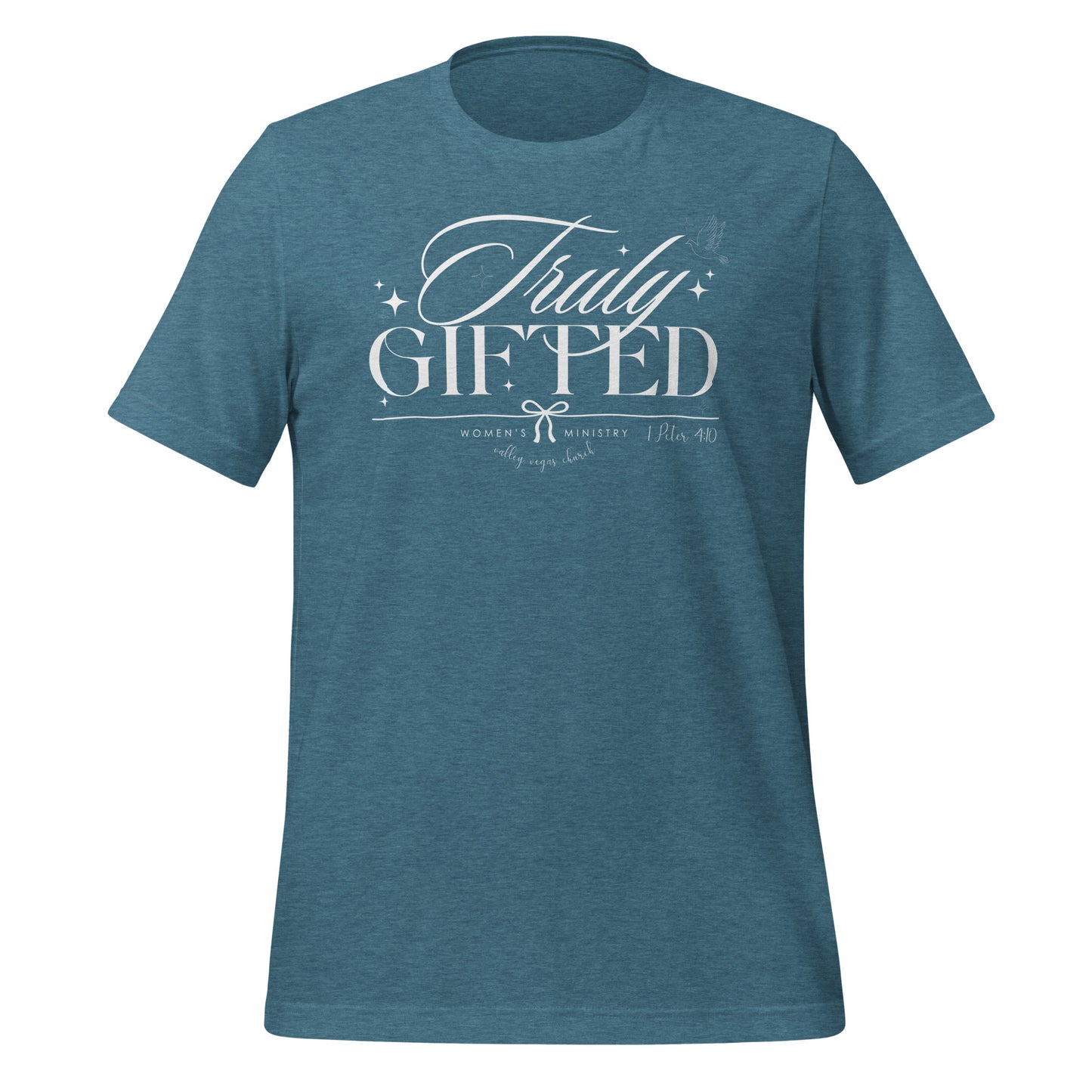 Truly Gifted Women's T-Shirt