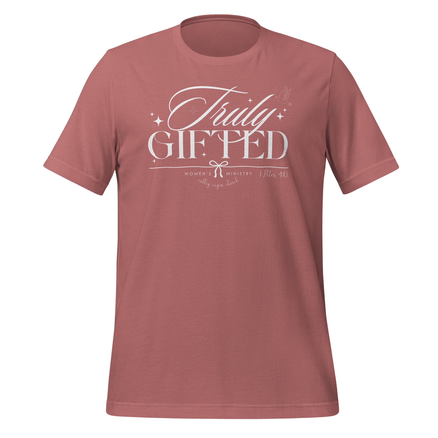 Truly Gifted Women's T-Shirt