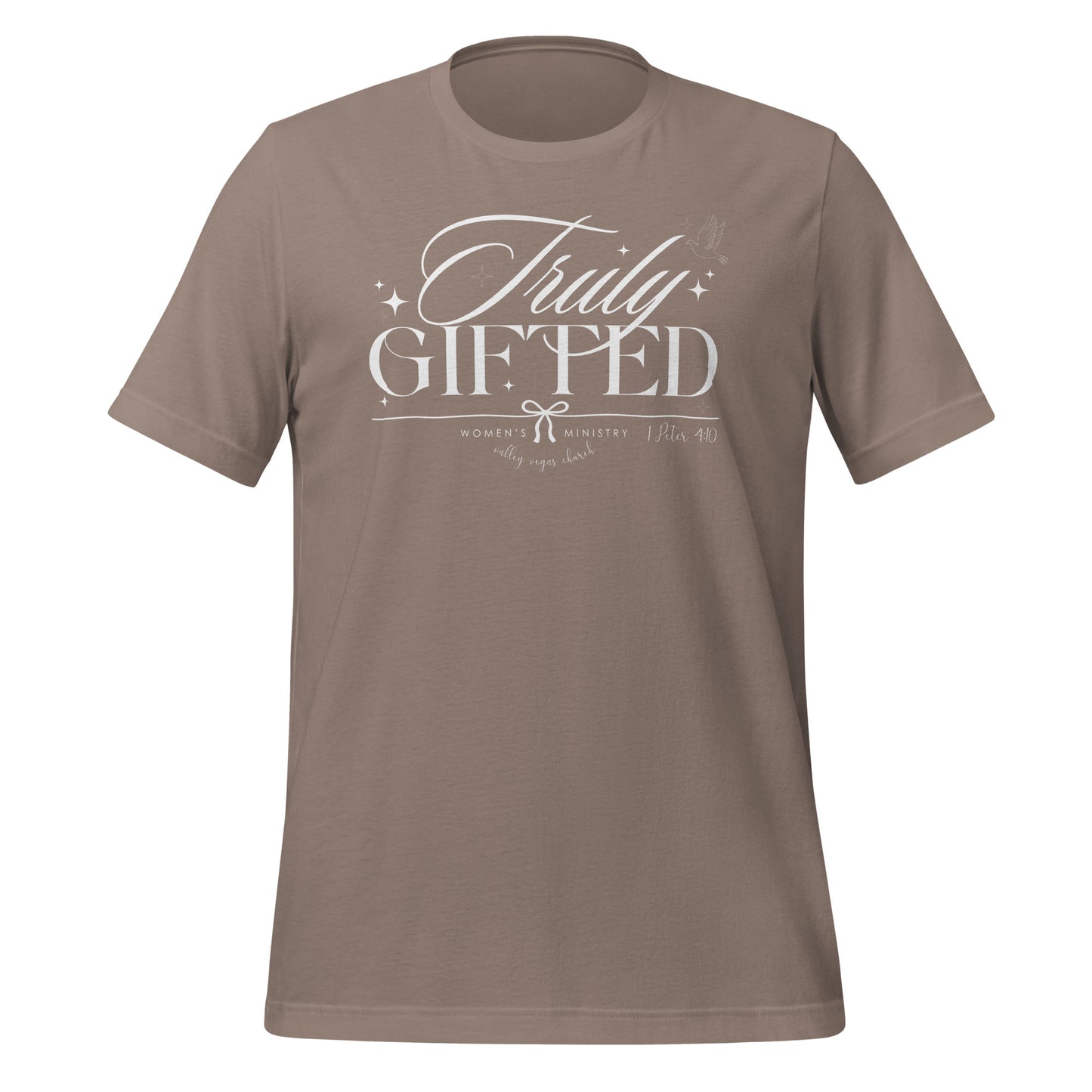 Truly Gifted Women's T-Shirt