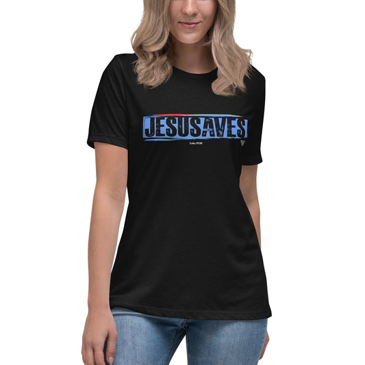 Women's Ministry Jesus Saves T-Shirt