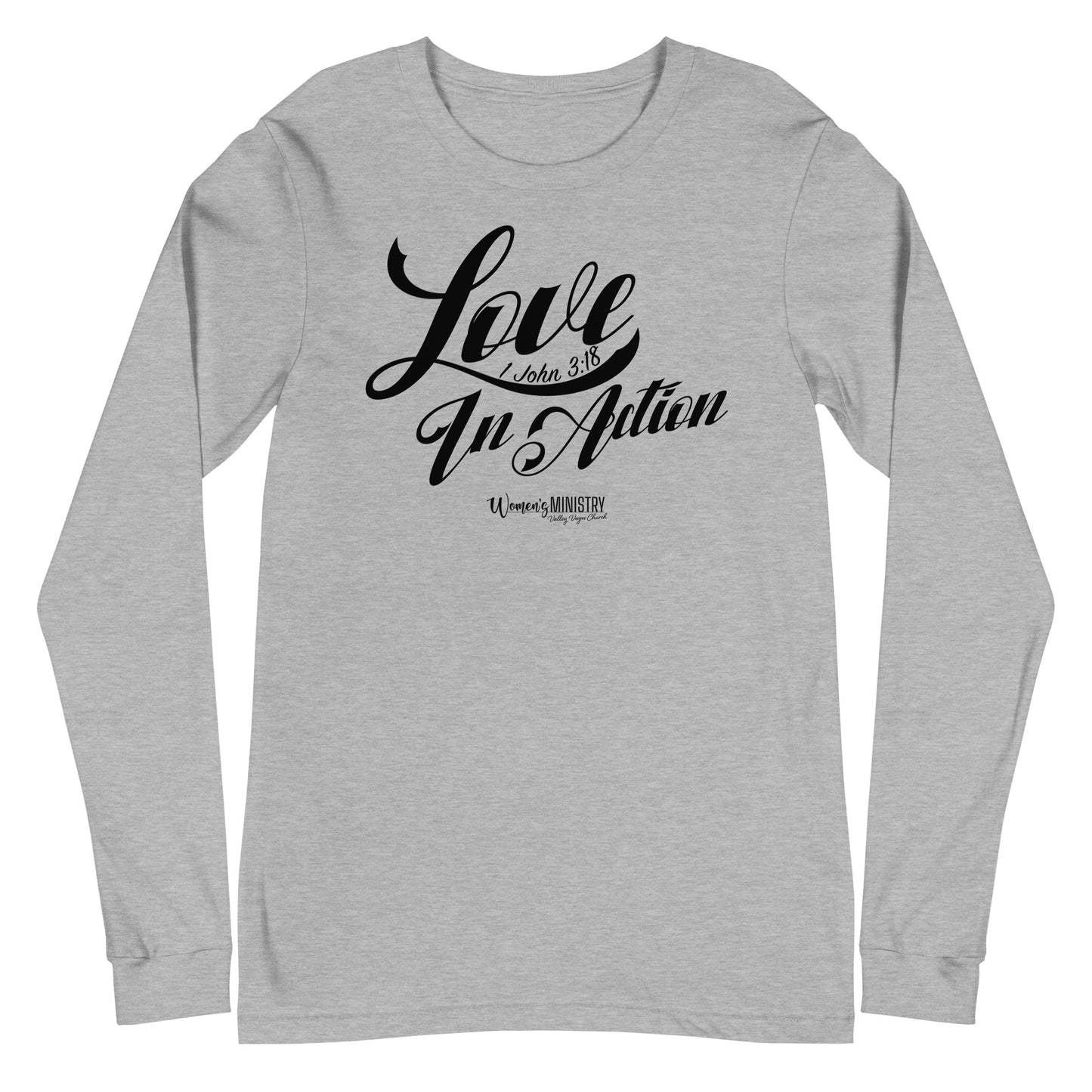 Love In Action | Women's Ministry | Long Sleeve Shirt