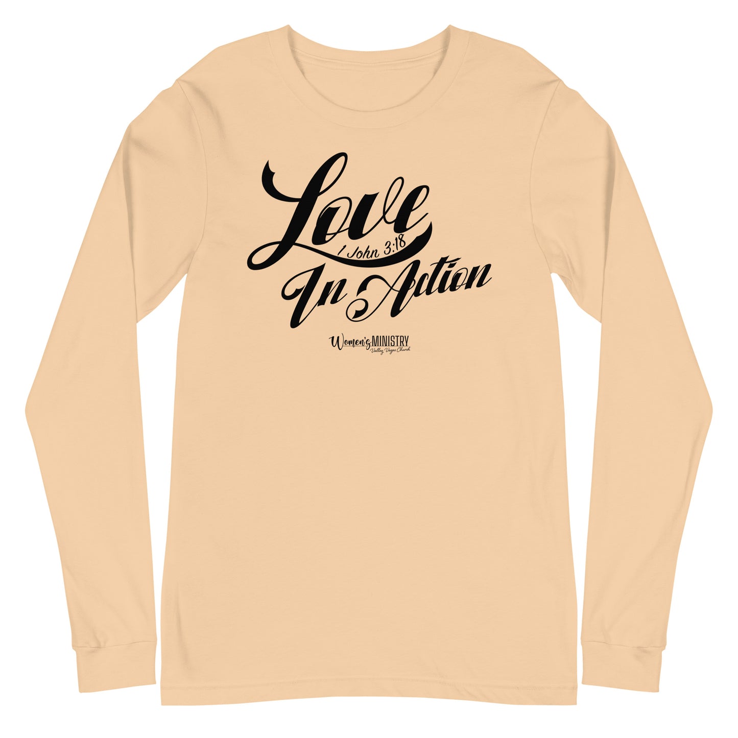 Love In Action | Women's Ministry | Long Sleeve Shirt