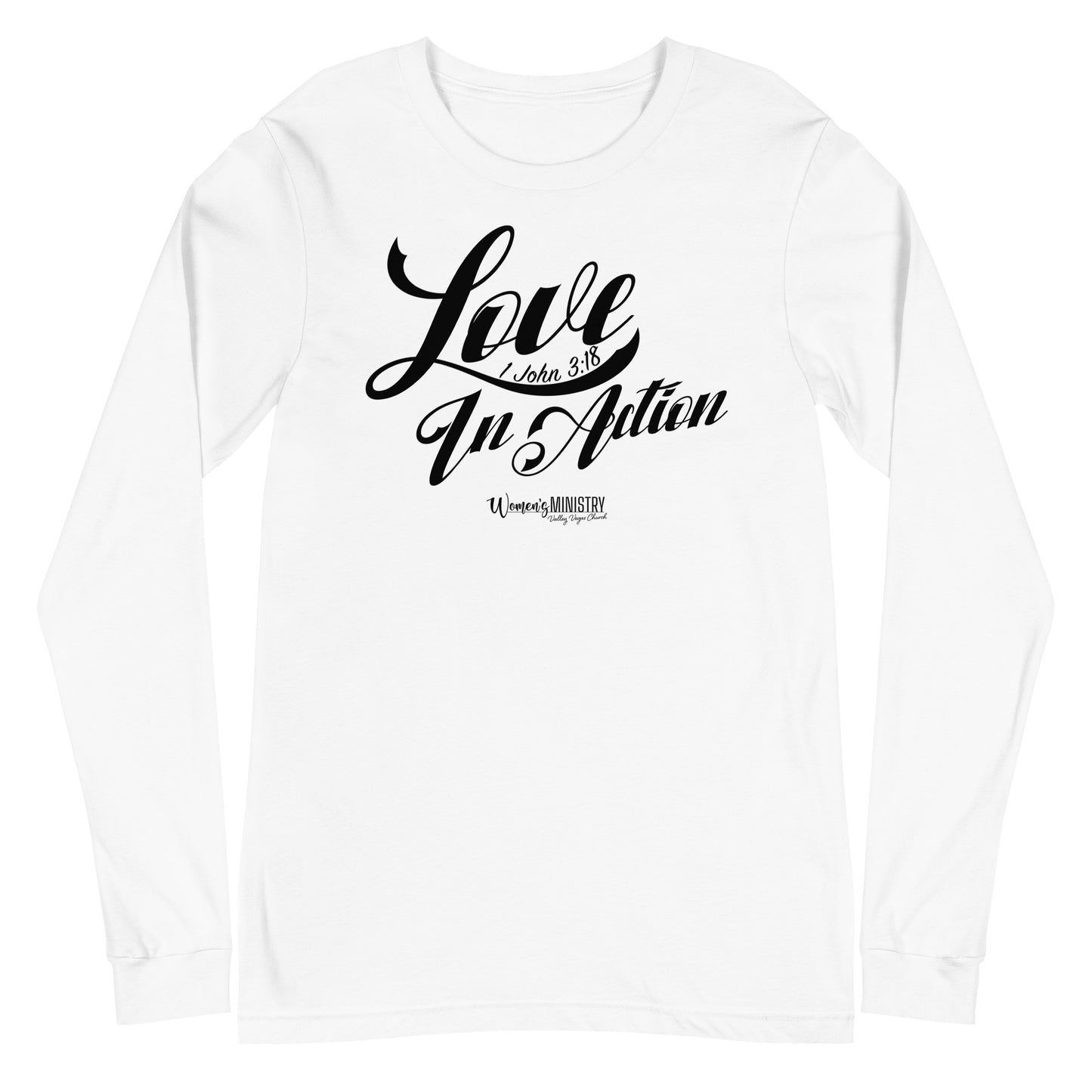 Love In Action | Women's Ministry | Long Sleeve Shirt