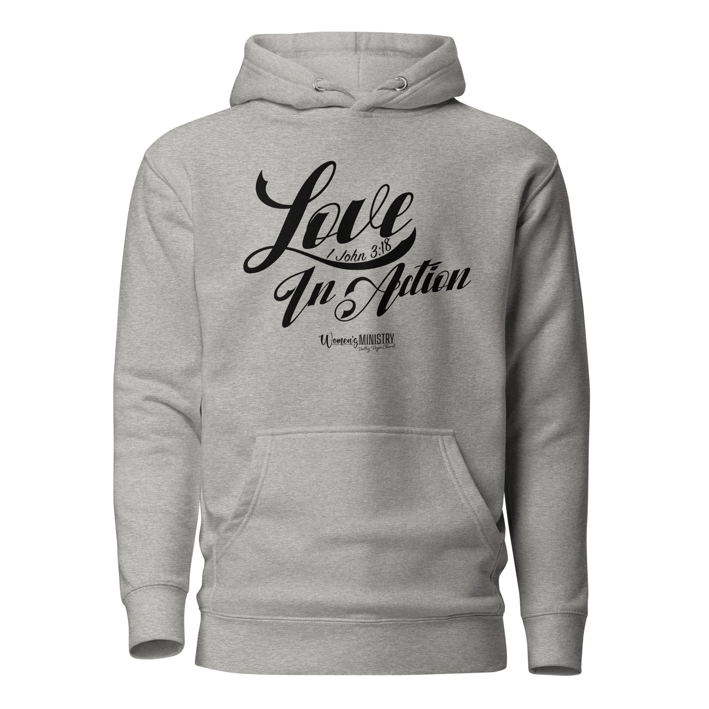 Love In Action - LIGHT | Women's Ministry | Hoodie
