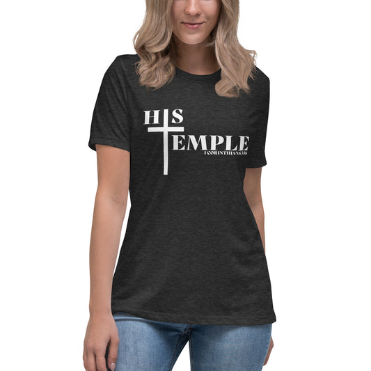 His Temple (Dark) // 1 Cor 3:16 // Women's Relaxed T-Shirt