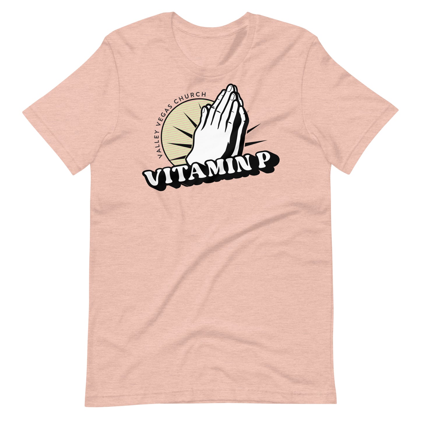 Vitamin P // 1 Thessalonians 5:17 // Unisex T-Shirt